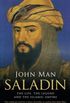 Saladin: Life, Legend, Legacy