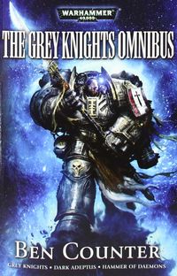Grey Knights: The Omnibus