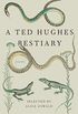 A Ted Hughes Bestiary: Poems (English Edition)