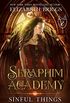 Seraphim Academy 2: Sinful Things (English Edition)