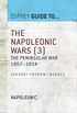 The Napoleonic Wars (3): The Peninsular War 18071814 (Guide to...) (English Edition)