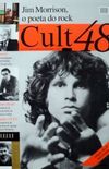 Cult 48:	Jim Morrison, o poeta do rock