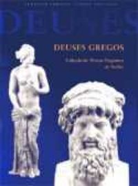 Deuses Gregos - Coleo do Museu Pergamon de Berlim