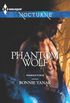 Phantom Wolf (Phoenix Force Book 2) (English Edition)