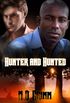 Hunter and Hunted (The Shifters Book 4) (English Edition)