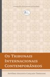Os Tribunais Internacionais Contemporneos