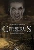 Cerberus: O Diabo pede Carona