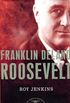 Franklin Delano Roosevelt: The American Presidents Series: The 32nd President, 1933-1945 (English Edition)