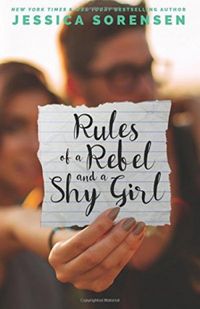 Rules of a Rebel and a Shy Girl