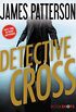 Detective Cross (Alex Cross) (English Edition)