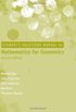 Student Solutions Manual for Mathematics for Economics: Mathematics for Economics Student Solutions Manual 2e