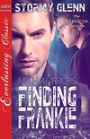 Finding Frankie [Mech Warrior 1] (Siren Publishing Everlasting Classic ManLove) (English Edition)