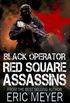 Black Operator: Red Square Assassins (English Edition)