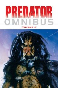 Predator: Omnibus volume 2