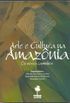 Arte e cultura na Amaznia