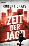 Zeit der Jagd: Thriller (German Edition)