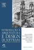 Introdução à Arquitetura e Design de Software