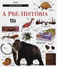 Atlas Visual da Pr-Histria