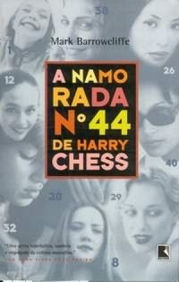 A namorada n 44 de Harry Chess