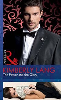 The Power and the Glory (Mills & Boon Modern) (English Edition)