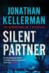 Silent Partner (Alex Delaware series, Book 4): A dangerously exciting psychological thriller (English Edition)