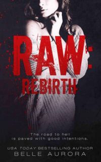 Raw: Rebirth (English Edition)