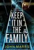Keep It in the Family (English Edition)