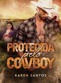 Protegida pelo Cowboy