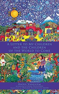Letter to My Children and the Children of the World to Come (English Edition)