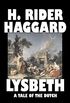 Lysbeth, A Tale of the Dutch by H. Rider Haggard, Fiction, Fantasy, Historical, Action & Adventure, Literary, Fairy Tales, Folk Tales, Legends & Mythology