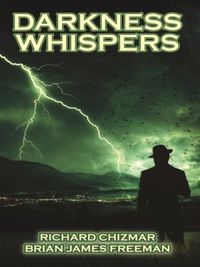 Darkness Whispers (English Edition)