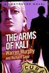 The Arms of Kali: Number 59 in Series (The Destroyer) (English Edition)