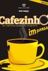 Cafezinho Impresso