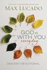 God Is With You Every Day (English Edition)