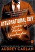 International Guy: Londres, Berlim, Washington