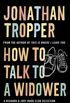 How To Talk To A Widower: A Richard and Judy bookclub choice (English Edition)