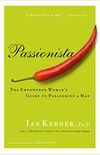 Passionista: The Empowered Woman