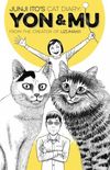 Junji Ito`s Cat Diary: Yon & Mu
