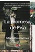 La promesa de Pisa (Spanish Edition)