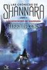 Los herederos de Shannara: Las crnicas de Shannara - Libro 4 (Spanish Edition)