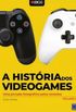 A Histria dos Videogames