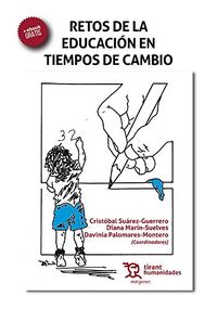Retos de la educacin en tiempos de cambio (Mrgenes) (Spanish Edition)