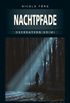 Nachtpfade (German Edition)