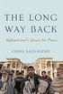 The Long Way Back: Afghanistan