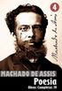 Obras Completas de Machado de Assis IV: Poesia