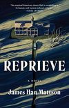 Reprieve: A Novel (English Edition)