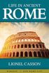 Life in Ancient Rome (English Edition)