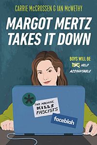 Margot Mertz Takes It Down (English Edition)