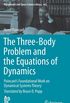 The Three-Body Problem and the Equations of Dynamics: Poincar