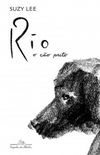 Rio, o cão preto